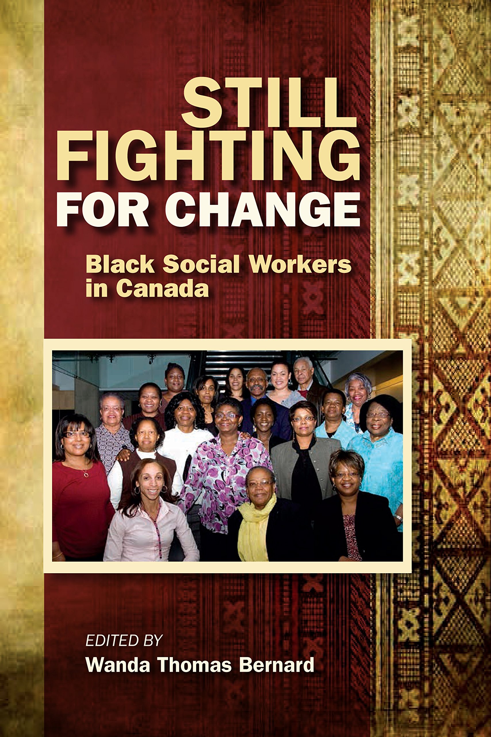 Still Fighting for Change Book